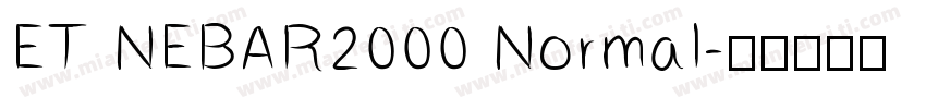 ET NEBAR2000 Normal字体转换